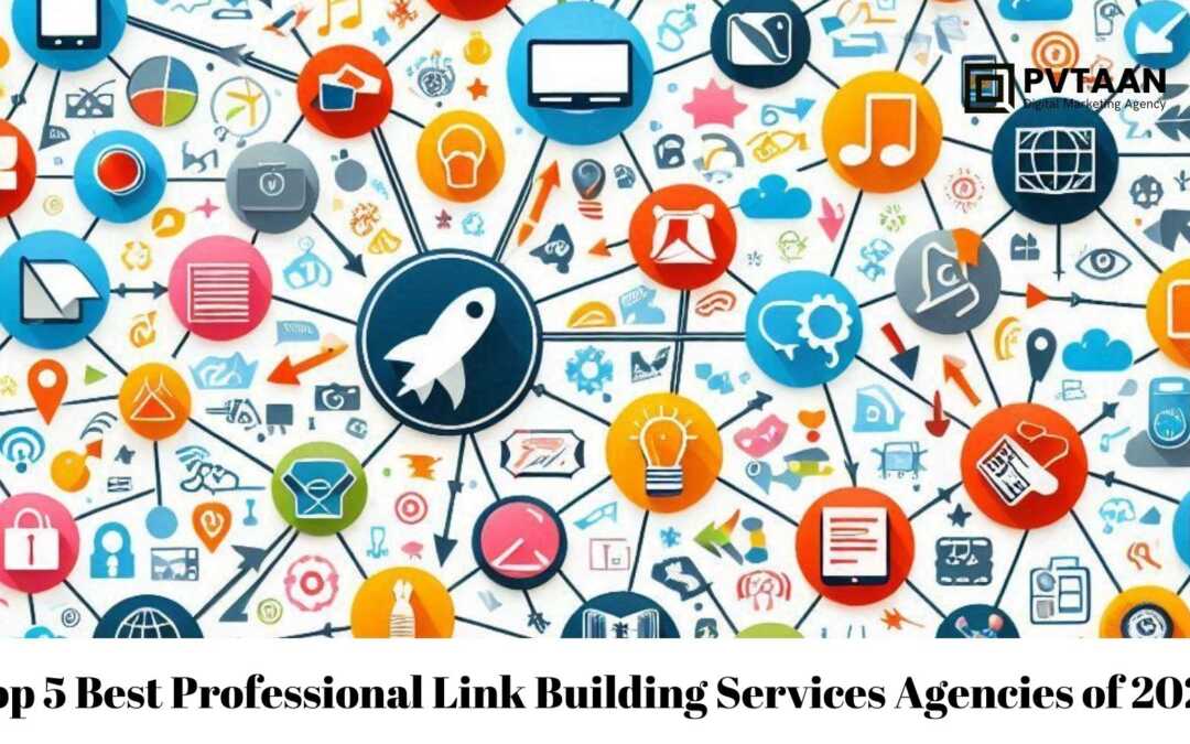 Top 5 Best Professional Link Building Services Agencies of 2025