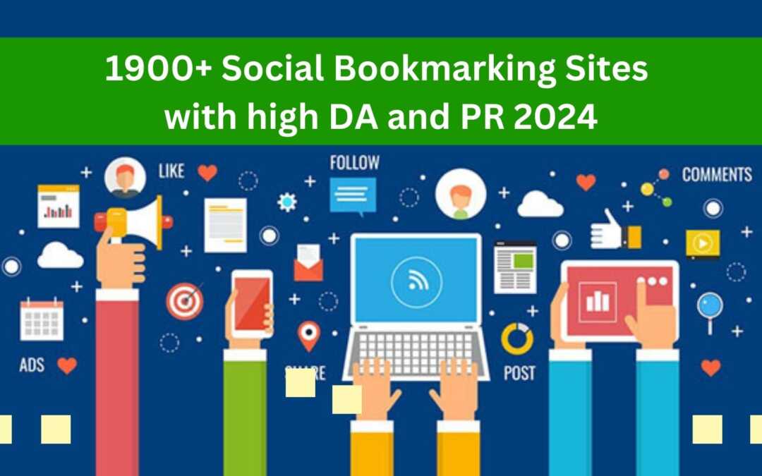 1900+ Social Bookmarking Sites with high DA and PR 2025