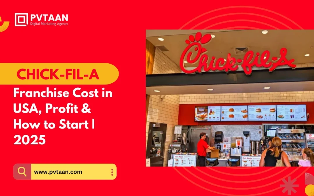 Chick Fil A Franchise Cost in USA, Profit & How to Start | 2025